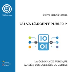 Où va l’argent public ? - La commande publique au défi des données ouvertes