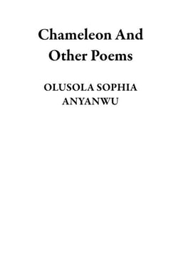 Chameleon And Other Poems