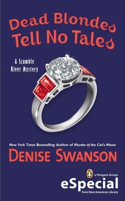 Dead Blondes Tell No Tales - A Scumble River Mystery (An eSpecial from New American Library)