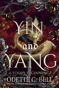 Yin and Yang: A Fool's Beginning - Yin and Yang, #1