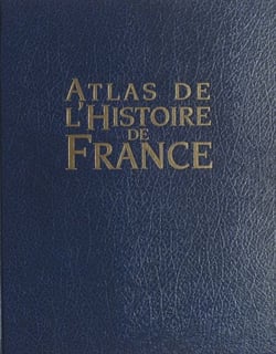 Atlas de l'histoire de France