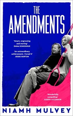 The Amendments - A beautiful, moving story about womanhood every book club needs to read