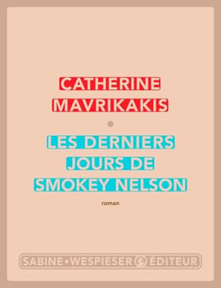 Les Derniers Jours de Smokey Nelson