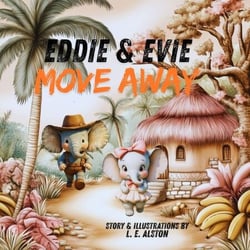 Eddie &amp; Evie Move Away
