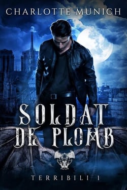 Soldat de plomb - Terribili, #1