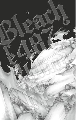 Bleach - T55 - Chapitre 487 - BREATHE BUT BLIND
