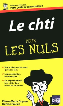 Le Chti - Guide de conversation Pour les Nuls