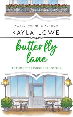 Butterfly Lane - The Sweet Seasons Collection, #3
