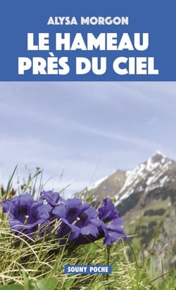 Le Hameau près du ciel - Roman