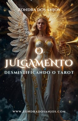 Desmistificando o Tarot - O Julgamento - Desmistificando o Tarot - Os 22 Arcanos Maiores., #20