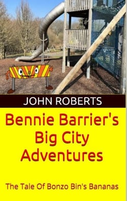 Bennie Barrier’s Big City Adventures; The Tale Of Bonzo Bin’s Bananas - Bennie Barrier's Big City Adventures, #1