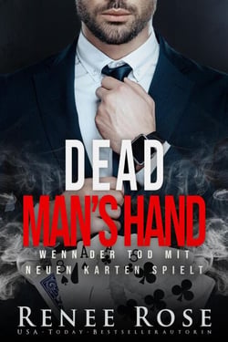 Dead Man's Hand: Wenn der Tod mit neuen Karten spielt - Unterwelt von Las Vegas, #7