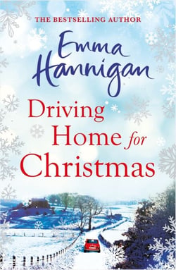 Driving Home for Christmas - A feel-good read to warm your heart this Christmas