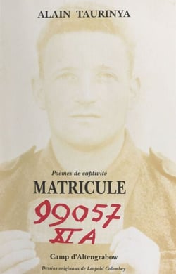 Matricule 99057 - Poèmes en captivité