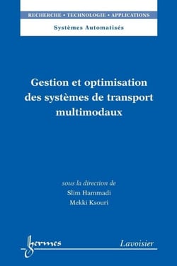 Gestion et optimisation des systèmes de transport multimodaux
