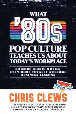 What 80s Pop Culture Teaches Us About Today's Workplace - What 80s Pop Culture Teaches Us About Today's Workplace, #2