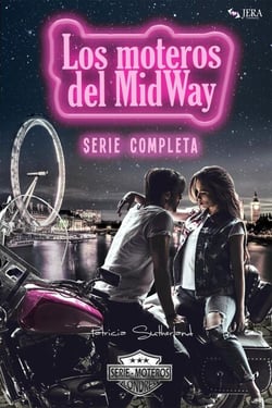 Los moteros del MidWay. Serie Completa. (Temporadas 1, 2 y 3) - Extras Serie Moteros