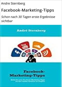 Facebook-Marketing-Tipps - Schon nach 30 Tagen erste Ergebnisse sichtbar
