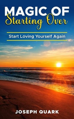 Magic of Starting Over
