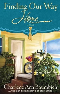 Finding Our Way Home - A Novel