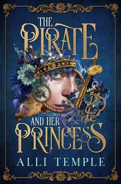 The Pirate &amp; Her Princess - The Pirate &amp; Her Princess