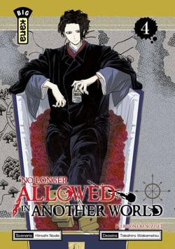 No Longer Allowed in Another World - Tome 4
