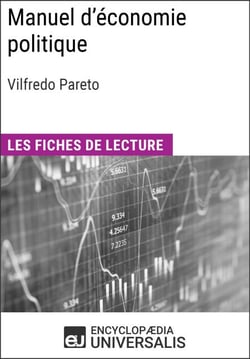 Manuel d'économie politique de Vilfredo Pareto - Les Fiches de lecture d'Universalis