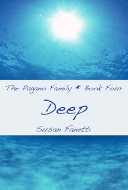 Deep - The Pagano Family, #4