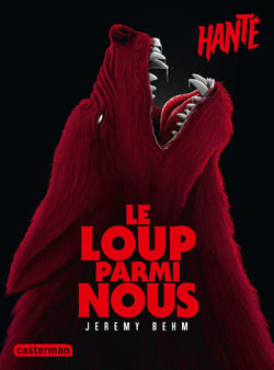 Hanté - Le Loup parmi nous