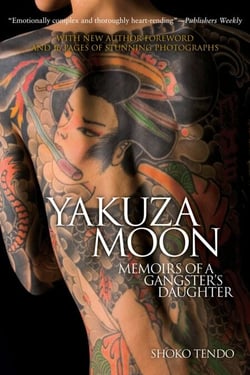 Yakuza Moon - Memoirs of a Gangster's Daughter