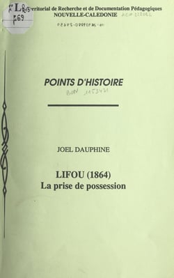Lifou (1864) - La prise de possession