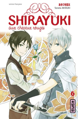 Shirayuki aux cheveux rouges - Tome 6