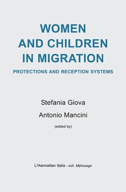 Women and children in migration - Protections and reception systems