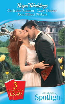 Royal Weddings - The Reluctant Princess / Princess Dottie / The Royal MacAllister