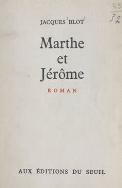 Marthe et Jérôme