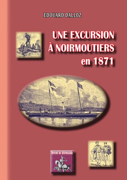 Une excursion à Noirmoutiers en 1871