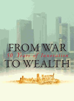From War to Wealth - Fifty Years of Innovation