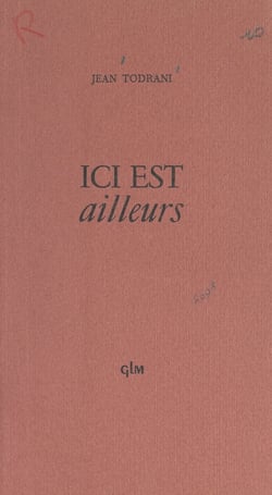 Ici est ailleurs