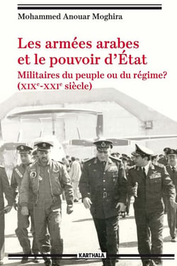 Les armées arabes et le pouvoir d'Etat
