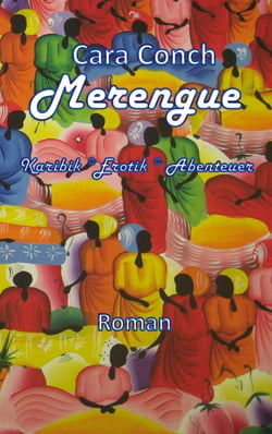 Merengue - Karibik Erotik Abenteuer