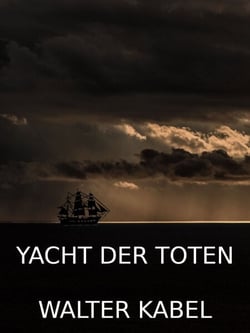 Yacht der Toten