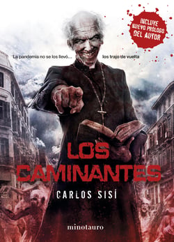 Los Caminantes nº 1 - La pandemia no se los llevó... los trajo de vuelta