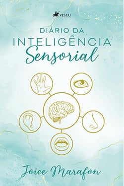 Diário da Intelige^ncia Sensorial