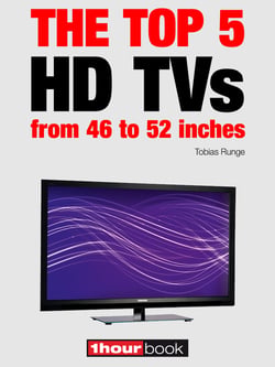 The top 5 HD TVs from 46 to 52 inches - 1hourbook