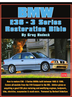BMW 3 Series - E36 Restoration Tips &amp; Techniques