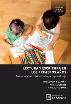 Lectura y escritura en los primeros años - Transiciones en el desarrollo y el aprendizaje