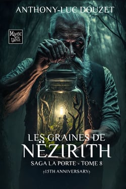 La Porte, tome 8 - Les graines de Nëzirith