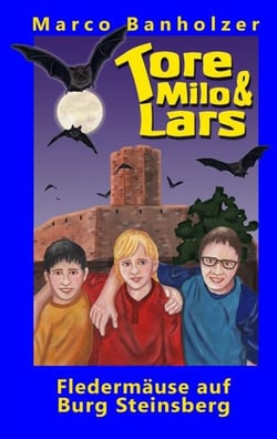 Tore, Milo &amp; Lars - Fledermäuse auf Burg Steinsberg