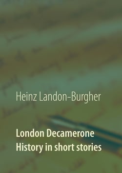 London Decamerone - History in short stories
