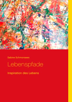 Lebenspfade - Inspiration des Lebens
